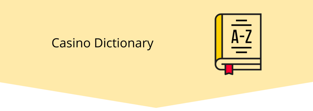 Ca-Casino-Dictionary-Terminology-Canada online casino