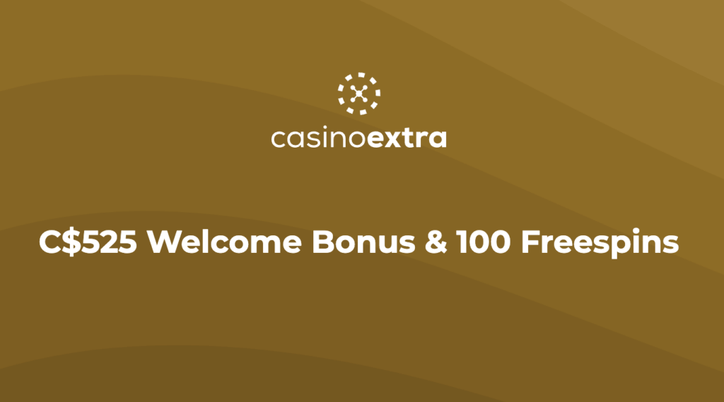 CasinoExtra Welcome Bonus canada casino reviews
