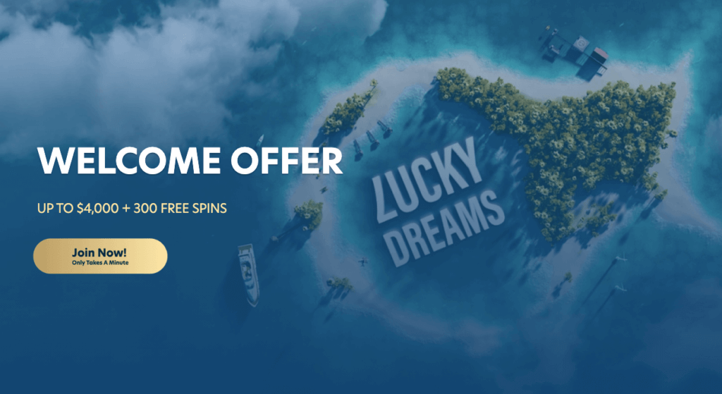 LuckyDreams Welcome Bonus 