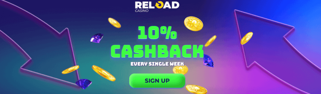 Reload Casino cashback bonus Canada casino online 