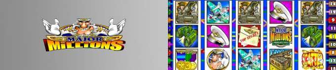 Play Major Millions. Major Millions Slot