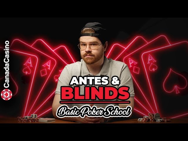 Poker School 101: Antes and Blinds (Episode 4)