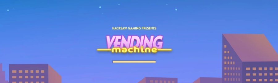 vending machine slot hacksaw gaming review canada casino slots